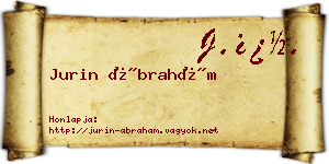 Jurin Ábrahám névjegykártya